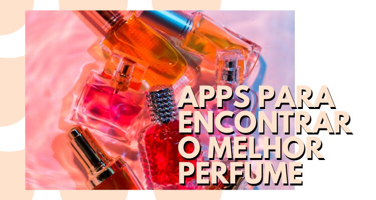 Aplicativo que Ajuda a Escolher o Perfume Perfeito: Encontre sua Fragrância Ideal 1