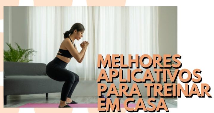 Apps de Fitness em Casa: Como Manter-se Ativo e Saudável com Tecnologia Acessível – Fatecno – Tecnologia Prática